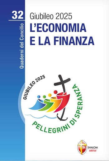L'economia e la finanza - David Hillier - Libro Editrice Shalom 2022, Quaderni del Concilio | Libraccio.it