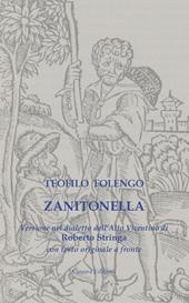 Zanitonella. Versione nel dialetto dell’Alto Vicentino con testo originale a fronte. Ediz. multilingue