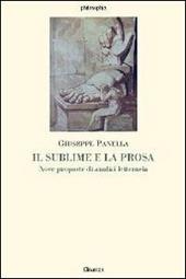 Il sublime e la prosa. Nove proposte di analisi letteraria