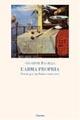 L' arma propria. Poesie per un futuro trascorso - Giuseppe Panella - Libro Clinamen 2007, Il diforàno | Libraccio.it