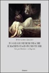 Possessioni demoniache e manifestazioni mistiche