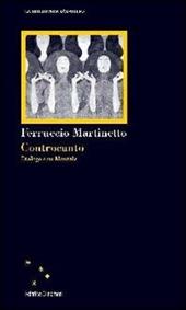 Controcanto. Dialogo con Montale