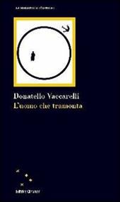 L' uomo che tramonta