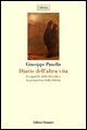 Diario dell'altra vita. Lo sguardo della filosofia e la prospettiva della felicità - Giuseppe Panella - Libro Clinamen 2015, Il diforàno | Libraccio.it