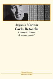 Carlo Betocchi. A latere di «Notizie di prosa e poesia»