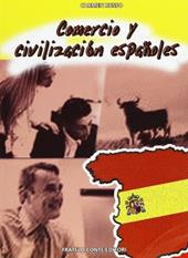 Comercio y civilizacion espanoles. e professionali