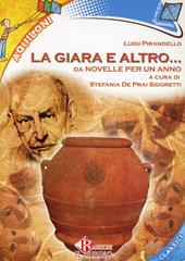 La giara. Con e-book. Con espansione online