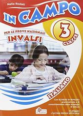 In campo. Prove INVALSI. Per la Scuola media