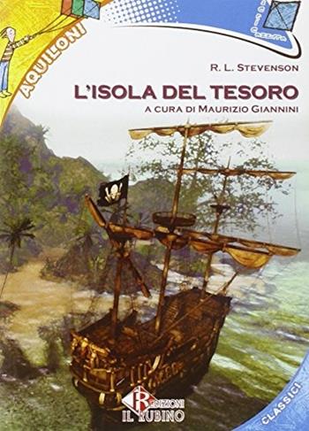 L' isola del tesoro. Con espansione online - Robert Louis Stevenson - Libro Il Rubino 2015 | Libraccio.it