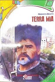 Terra mia. Ambiente educazione civica. Per la Scuola media. - Roberto Bratti - Libro Il Rubino 2022 | Libraccio.it