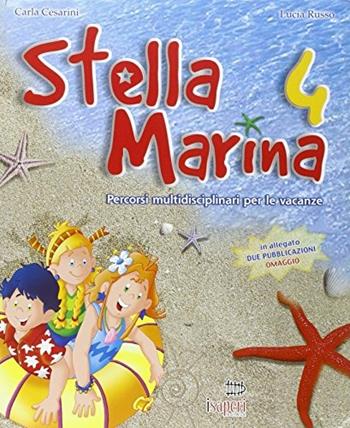 Stella marina. Per la 4ª classe elementare - Lucia Russo, Carla Cesarini - Libro Tre Sei Scuola 2005 | Libraccio.it