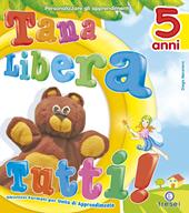 Tana libera tutti. Vol. 5