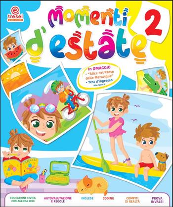 Momenti d'estate. Per la Scuola elementare. Vol. 2  - Libro Tre Sei Scuola 2022 | Libraccio.it