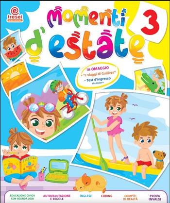 Momenti d'estate. Per la Scuola elementare. Vol. 3  - Libro Tre Sei Scuola 2022 | Libraccio.it