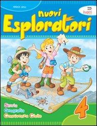 Nuovi esploratori. Per la Scuola elementare. Vol. 4 - Federica Grilli - Libro Tre Sei Scuola 2008 | Libraccio.it