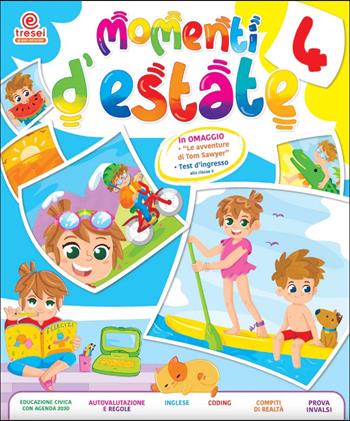 Momenti d'estate. Per la Scuola elementare. Vol. 4  - Libro Tre Sei Scuola 2022 | Libraccio.it