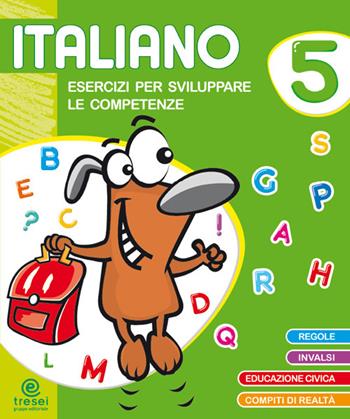Italiano. Per la Scuola elementare. Vol. 5  - Libro Tre Sei Scuola 2022 | Libraccio.it