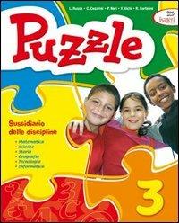 Puzzle. Per la 3ª classe elementare. Con e-book - Patrizia Neri, Carla Cesarini, Lucia Russo - Libro Tre Sei Scuola 2007 | Libraccio.it