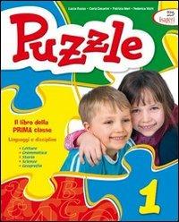 Puzzle. Per la 1ª classe elementare. Con e-book - Lucia Russo, Patrizia Neri, Rossella Bartolini - Libro Tre Sei Scuola 2007 | Libraccio.it