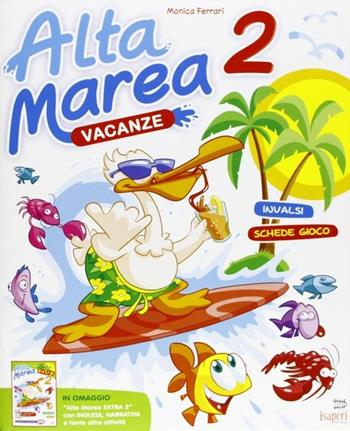 Alta marea. Per la Scuola elementare. Vol. 2 - Monica Ferrari - Libro Tre Sei Scuola 2013 | Libraccio.it