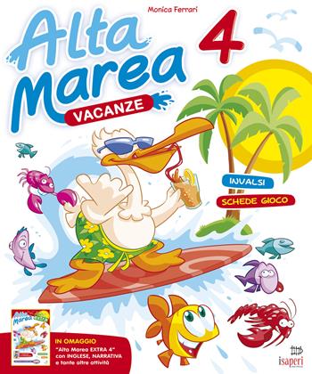 Alta marea. Per la Scuola elementare. Vol. 4 - Monica Ferrari - Libro Tre Sei Scuola 2013 | Libraccio.it