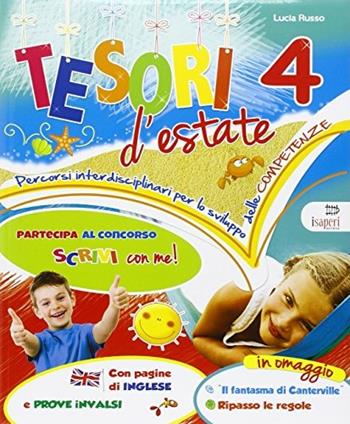 Tesori d'estate. Vol. 4 - Lucia Russo - Libro Tre Sei Scuola 2016 | Libraccio.it
