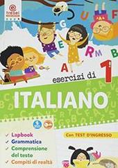 Esercizi di italiano. Quaderno operativo. Per la 1ª classe elementare