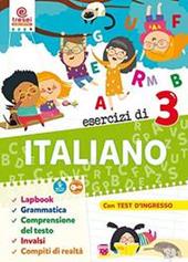 Esercizi di italiano. Quaderno operativo. Per la 3ª classe elementare