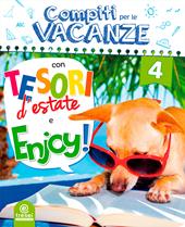 Compiti per le vacanze: Tesori d'estate-Enjoy! . Vol. 4