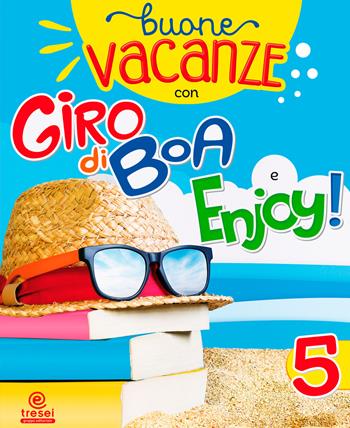 Buone vacanze: Stravacanze-Enjoy!. Vol. 5  - Libro Tre Sei Scuola 2020 | Libraccio.it
