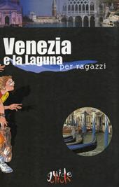 Venezia e la laguna per ragazzi