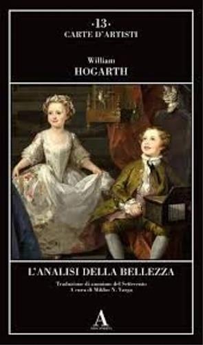 L' analisi della bellezza - William Hogarth - Libro Abscondita 2002, Carte d'artisti | Libraccio.it