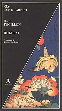 Hokusai - Henri Focillon - Libro Abscondita 2003, Carte d'artisti | Libraccio.it