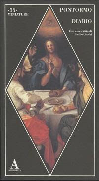 Diario - Jacopo Pontormo - Libro Abscondita 2005, Miniature | Libraccio.it