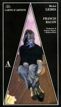 Francis Bacon - Michel Leiris - Libro Abscondita 2002, Carte d'artisti | Libraccio.it