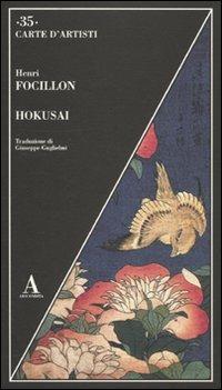 Hokusai - Henri Focillon - Libro Abscondita 2009, Carte d'artisti | Libraccio.it