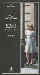 Edward Hopper. La fotosintesi dell'essere