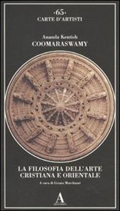 La filosofia dell'arte cristiana e orientale