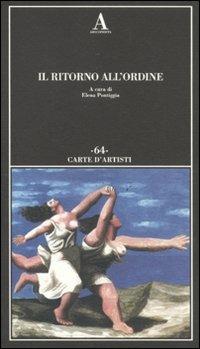 Il Ritorno all'ordine  - Libro Abscondita 2011, Carte d'artisti | Libraccio.it