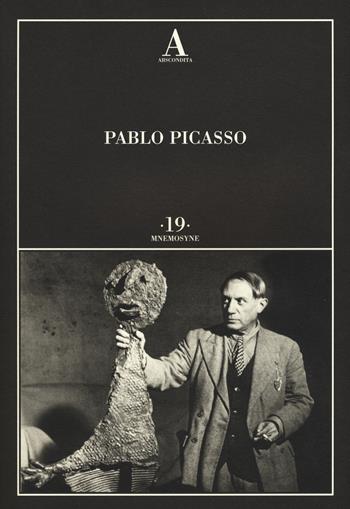 Pablo Picasso  - Libro Abscondita 2015, Mnemosyne | Libraccio.it