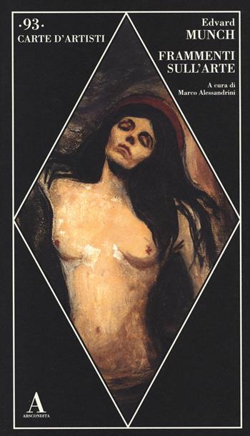 Frammenti sull'arte - Edvard Munch - Libro Abscondita 2014, Carte d'artisti | Libraccio.it