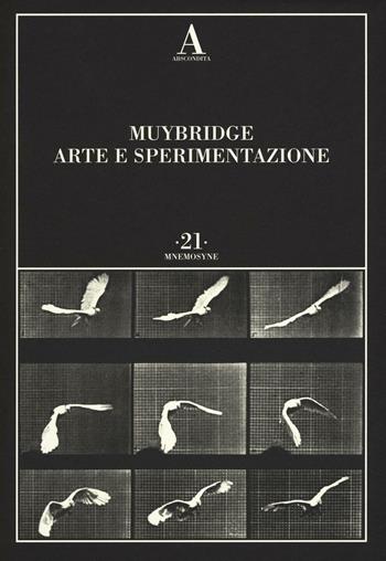 Arte e sperimentazione - Eadweard Muybridge - Libro Abscondita 2016, Mnemosyne | Libraccio.it