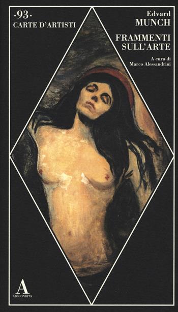 Frammenti sull'arte - Edvard Munch - Libro Abscondita 2017, Carte d'artisti | Libraccio.it