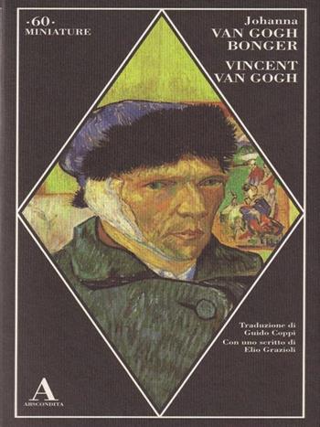 Vincent Van Gogh - Johanna Van Gogh Bonger - Libro Abscondita 2018, Miniature | Libraccio.it