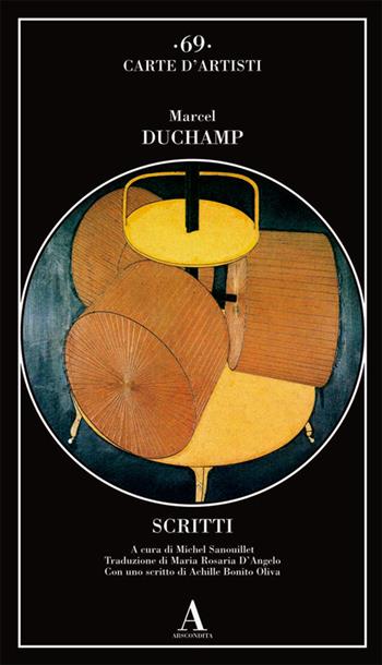Scritti - Marcel Duchamp - Libro Abscondita 2018, Carte d'artisti | Libraccio.it