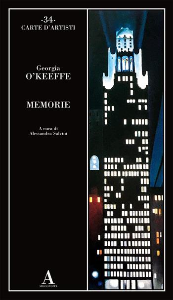 Memorie - Georgia O'Keeffe - Libro Abscondita 2021, Carte d'artisti | Libraccio.it