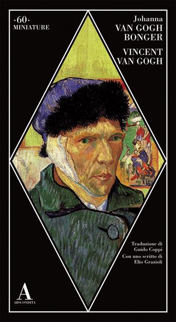 Vincent Van Gogh - Johanna Van Gogh Bonger - Libro Abscondita 2021, Miniature | Libraccio.it