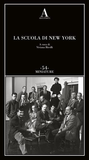 La scuola di New York  - Libro Abscondita 2022, Miniature | Libraccio.it