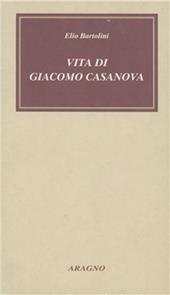 Vita di Giacomo Casanova
