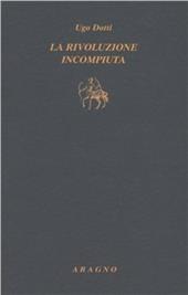 La rivoluzione incompiuta